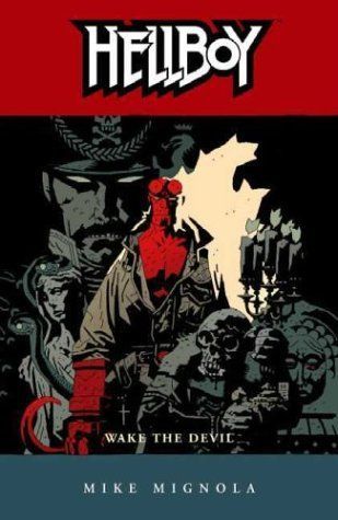 Hellboy Volume 2: Wake the Devil