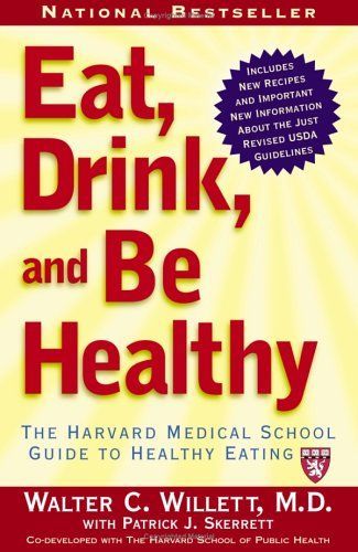Eat, Drink, and Be Healthy