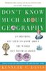 Don't Know Much About Geography