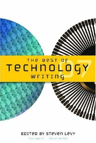 The Best of Technology Writing 2007
