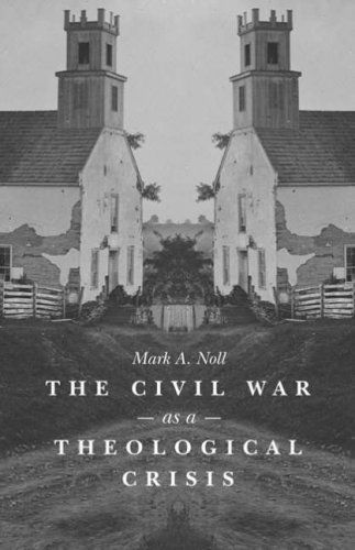 The Civil War as a Theological Crisis