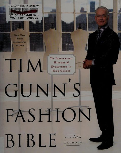 Tim Gunn's Fashion Bible