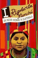 I, Rigoberta Menchú