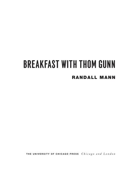 Breakfast with Thom Gunn