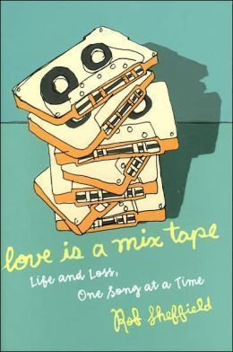 Love Is a Mix Tape