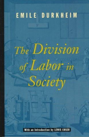 The Division of Labor in Society