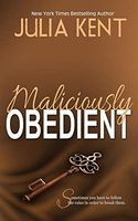 Maliciously Obedient