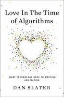 Love in the Time of Algorithms
