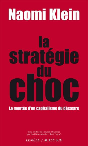La stratégie du choc