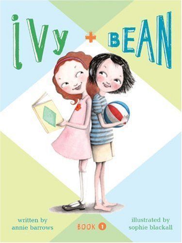 Ivy & Bean Book 1 (Ivy and Bean Books, Books for Elementary School)