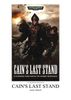Cain's Last Stand