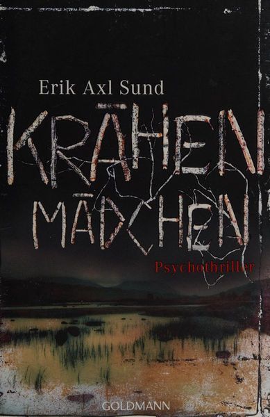 Krähenmädchen : Psychothriller