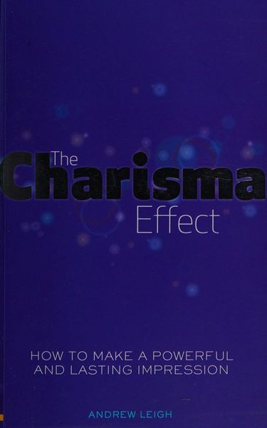 The Charisma Effect