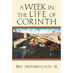 A Week in the Life of Corinth
