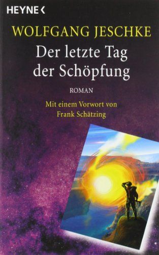 Der letzte Tag der Schöpfung