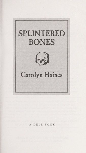 Splintered Bones