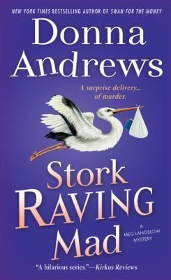 Stork Raving Mad