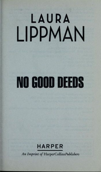 No Good Deeds