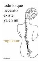 Todo lo que necesito existe ya en mí