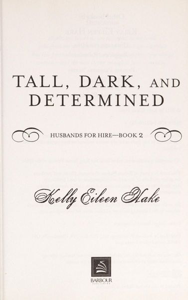 Tall, Dark, and Determined