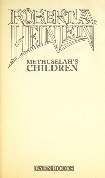 Methuselah's Children