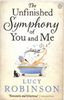 The Unfinished Symphony of You and Me