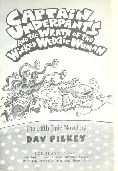 Captain Underpants and the Wrath of the Wicked Wedgie Woman