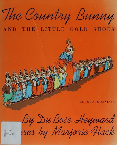 The Country Bunny and the Little Gold Shoes, as Told to Jenifer