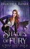 Shades of Fury