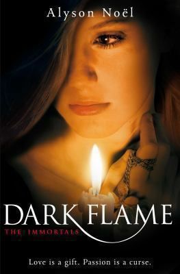Immortals, V.4 - Dark Flame