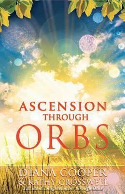 Ascension Through Orbs
