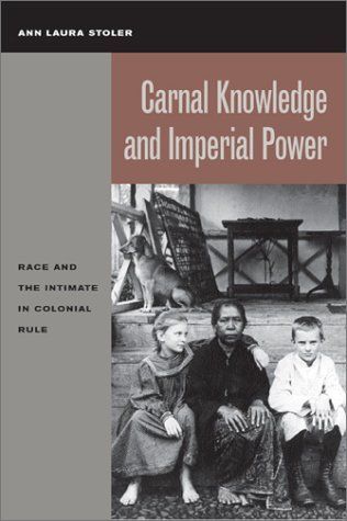 Carnal Knowledge and Imperial Power