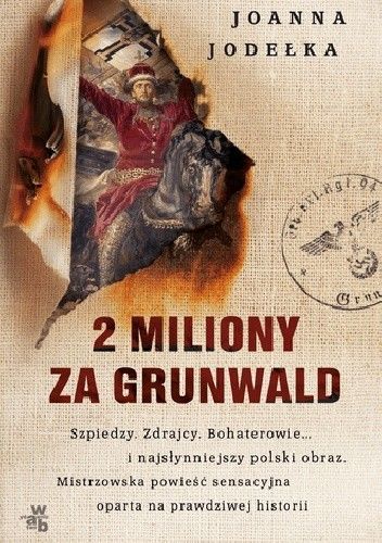 2 miliony za Grunwald