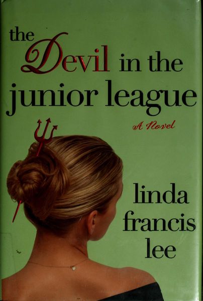 The Devil in the Junior League