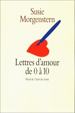 Lettres d'amour de 0 à 10