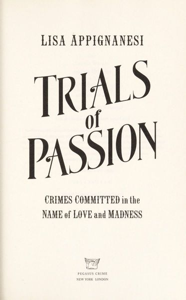 Trials of Passion