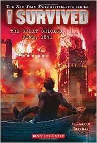 I Survived the Great Chicago Fire, 1871