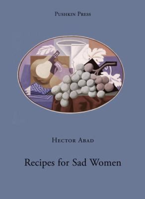 Recipes for Sad Women