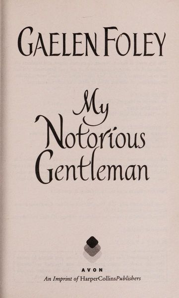 My Notorious Gentleman