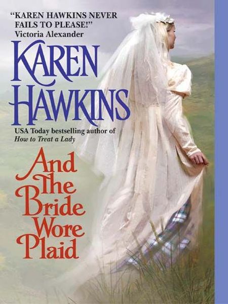 And the Bride Wore Plaid