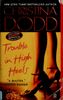 Trouble in High Heels