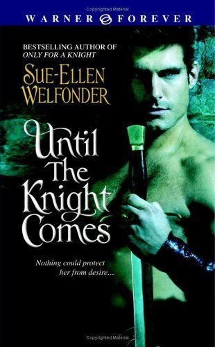 Until the Knight Comes