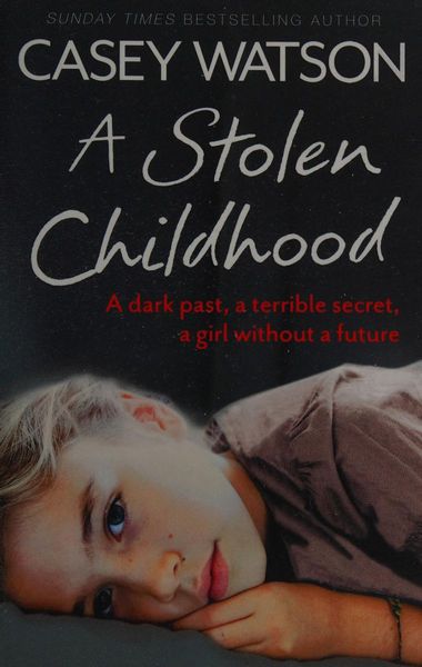 A Stolen Childhood