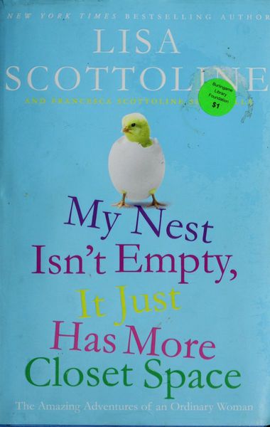 My Nest Isn't Empty, It Just Has More Closet Space
