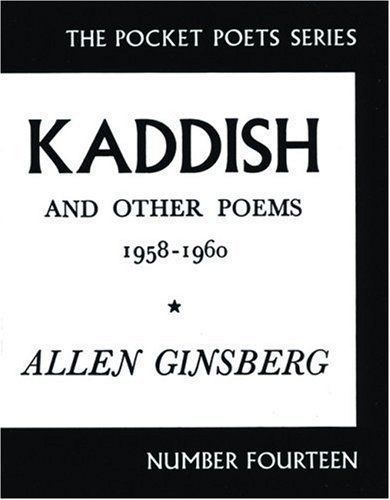 Kaddish and Other Poems: 1958-1960