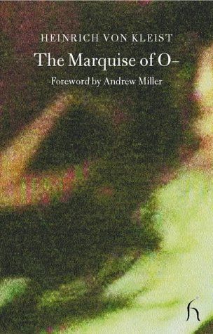 The Marquise of O-