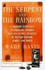 The Serpent and the Rainbow