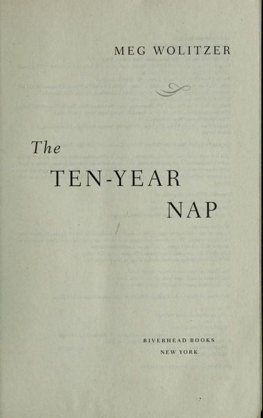The Ten-Year Nap