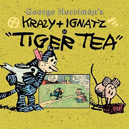 Krazy and Ignatz in "Tiger Tea"