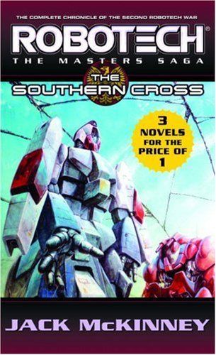 Robotech: The Masters Saga: The Southern Cross